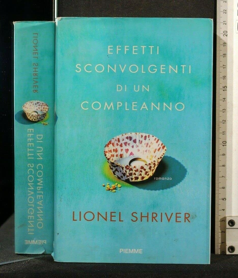 Effetti sconvolgenti di un compleanno book