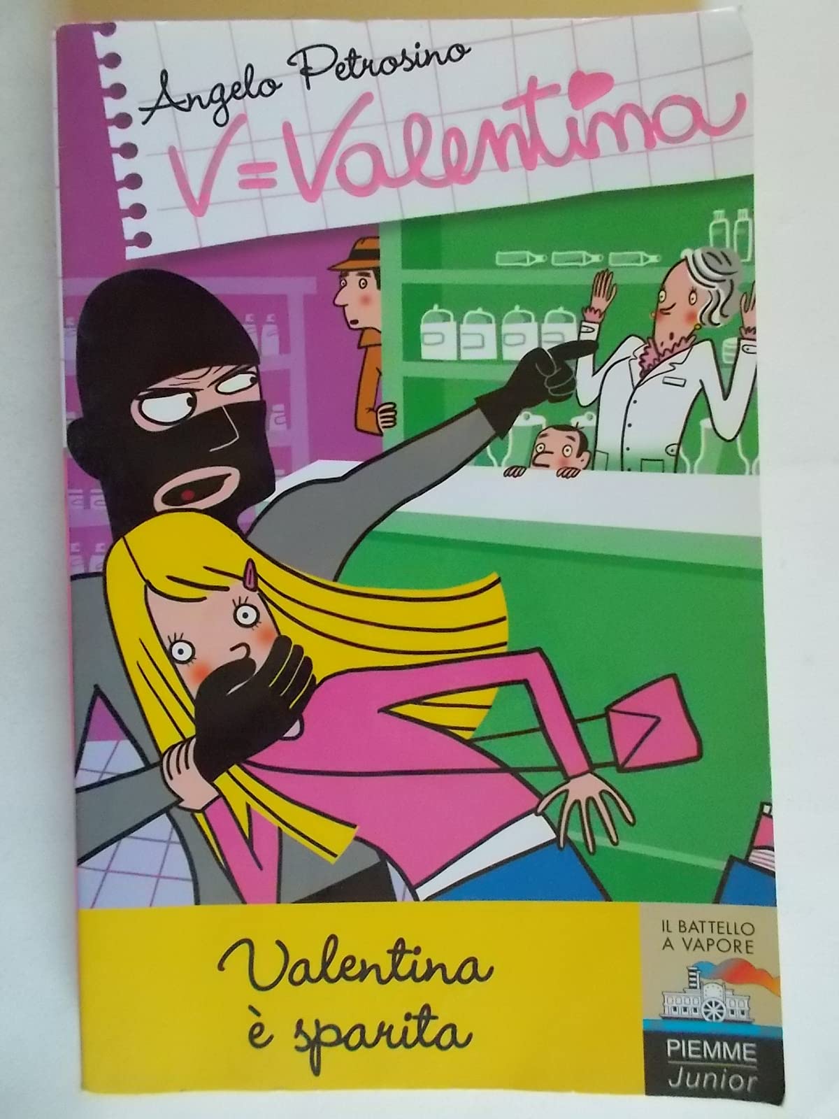 Valentina è sparita (Il battello a vapore. Serie Valentina) Novels & Short Stories