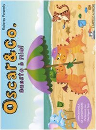 Questo è mio! Oscar & Co.. Ediz. illustrata (Il battello a vapore) Children's books