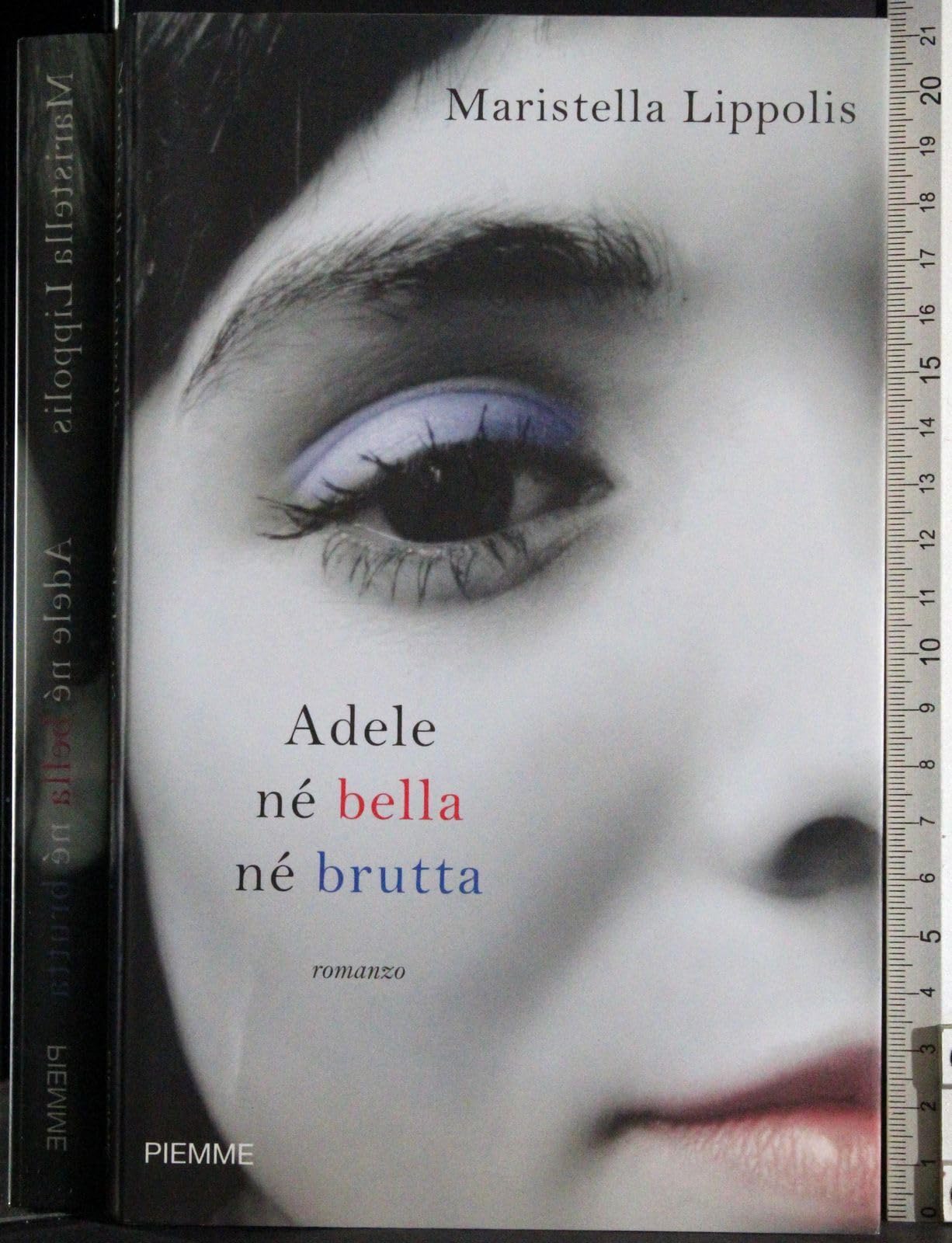 Adele né bella né brutta Contemporary literature Books