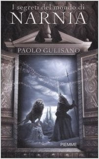 I segreti del mondo di Narnia Contemporary literature