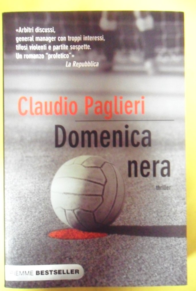 Domenica nera: Thriller (Bestseller) Contemporary literature