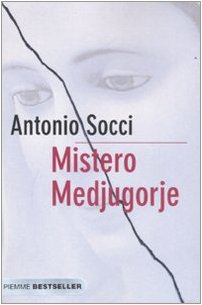 Mistero Medjugorje (Bestseller) Religion & Esotericism