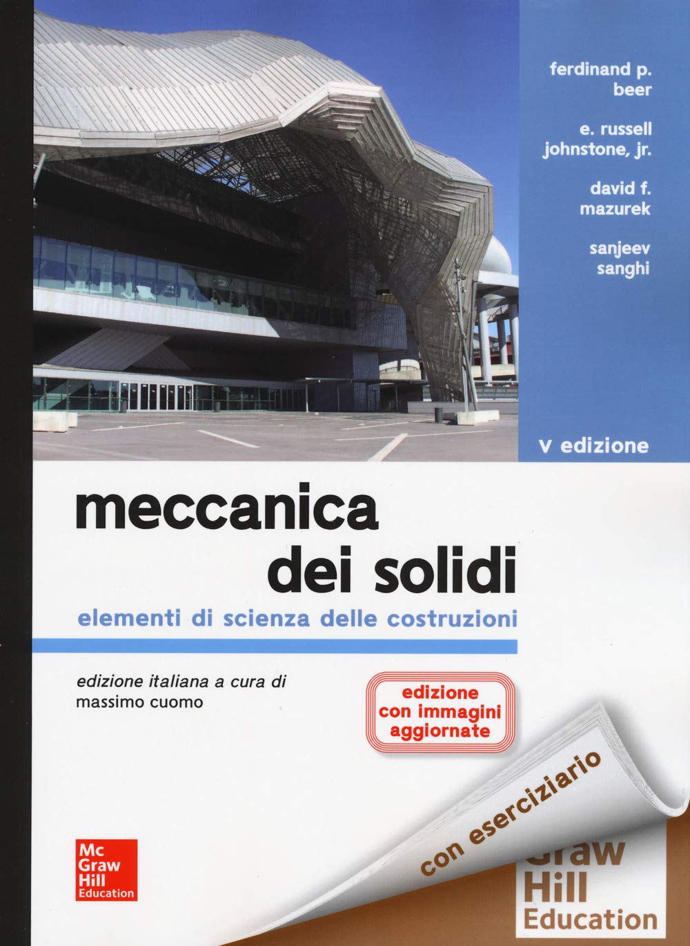 Meccanica dei solidi. Elementi di scienza delle costruzioni Business & Technology