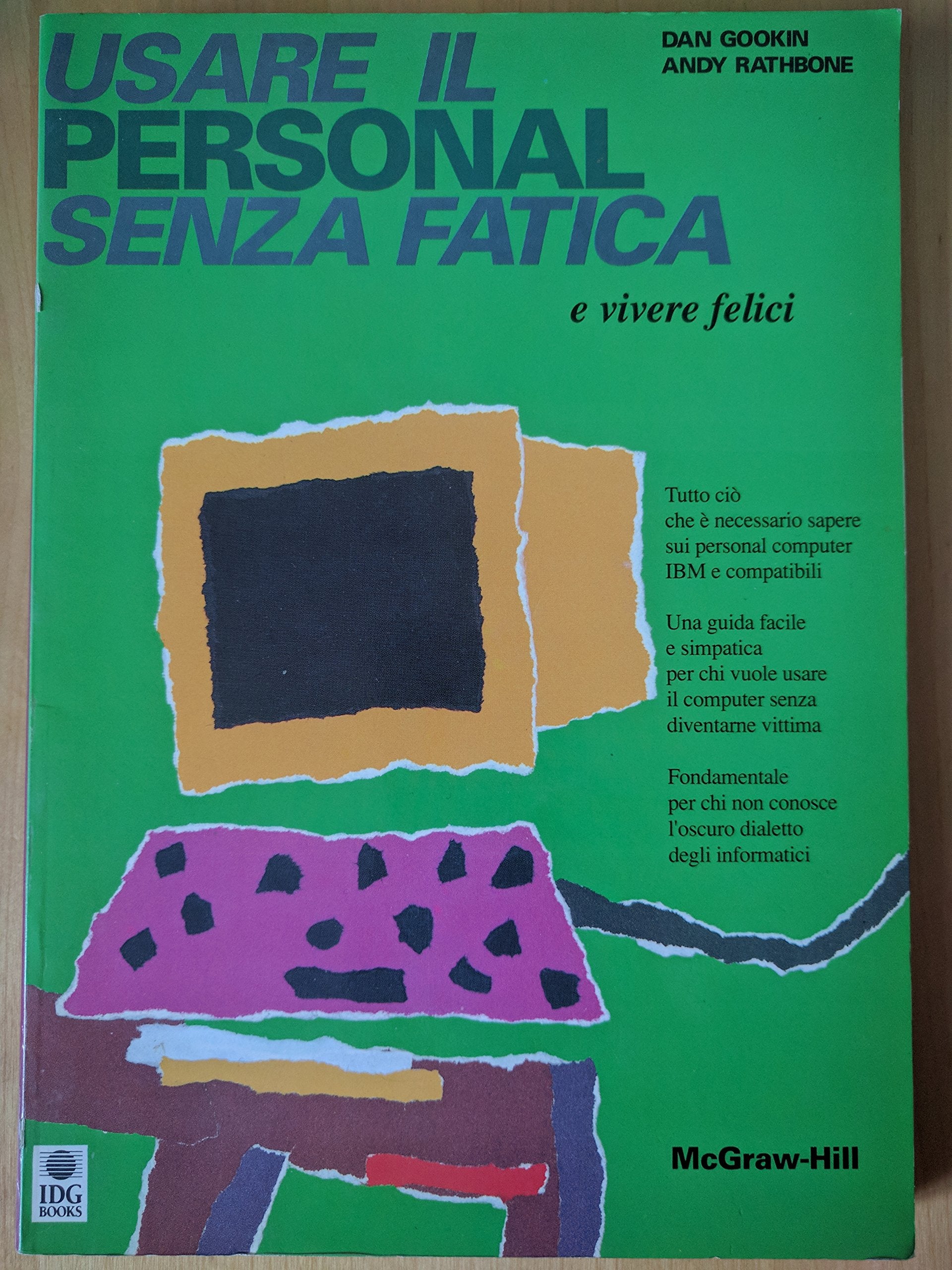 Usare il personal senza fatica (e vivere felici) book