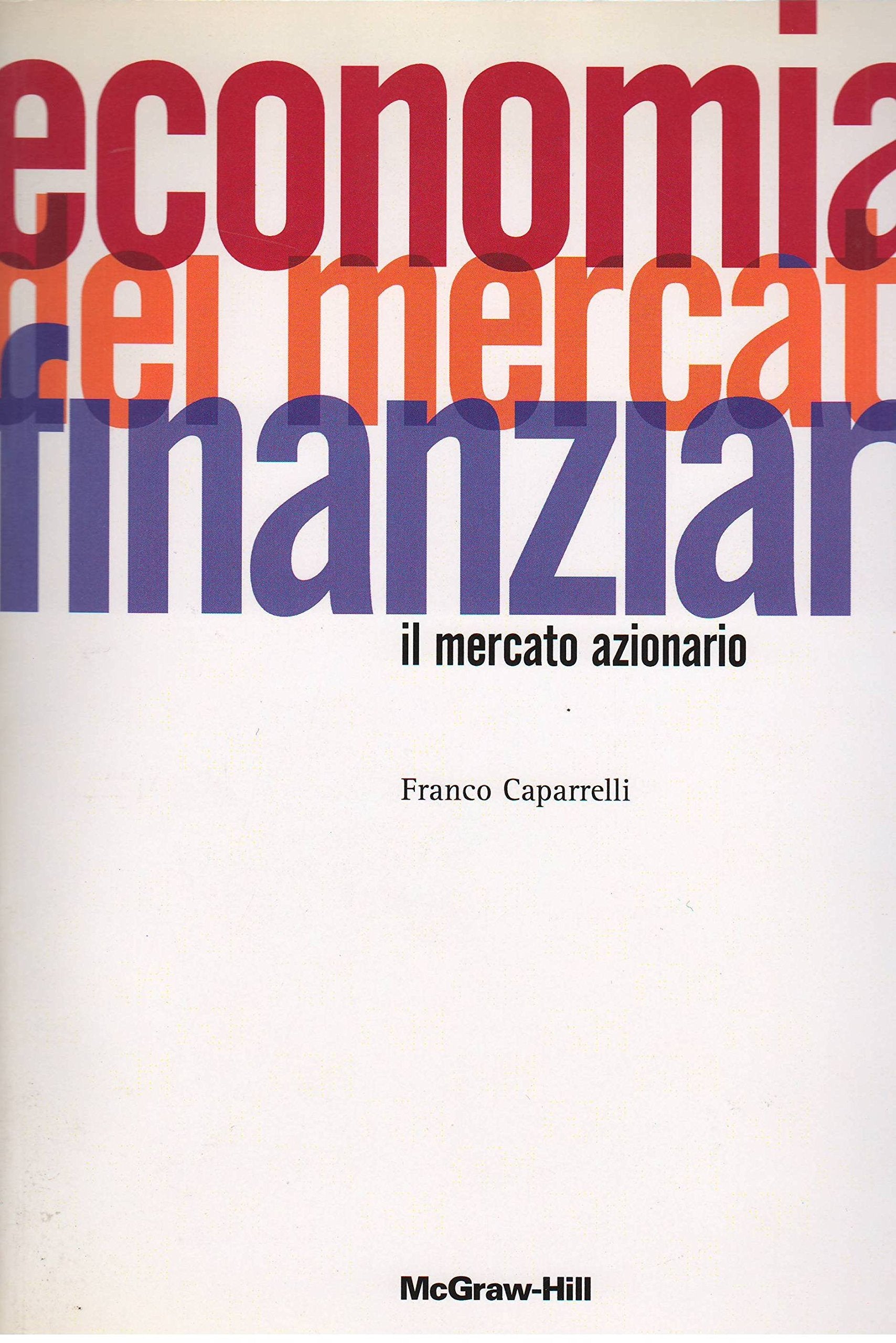 Economia dei mercati finanziari. Il mercato azionario book