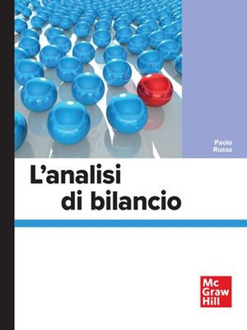 L'analisi di bilancio (Economia e discipline aziendali) Business, Finance & Career