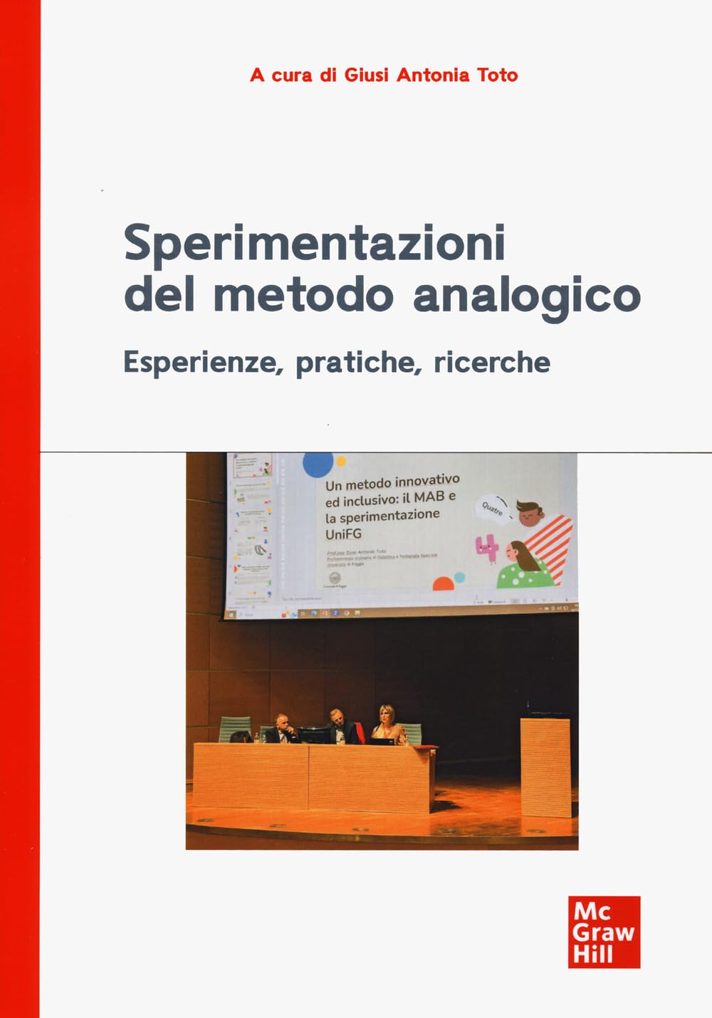 Sperimentazioni del metodo analogico. Esperienze, pratiche, ricerche book