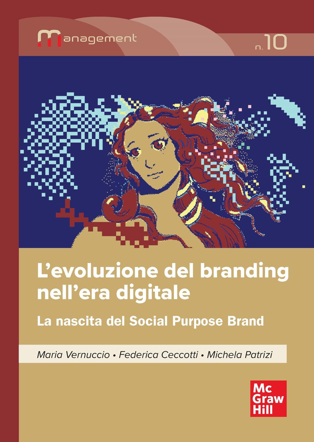 L'evoluzione del branding nell'era digitale. La nascita del Social Purpose Brand (Economia e discipline aziendali) Business, Finance & Career