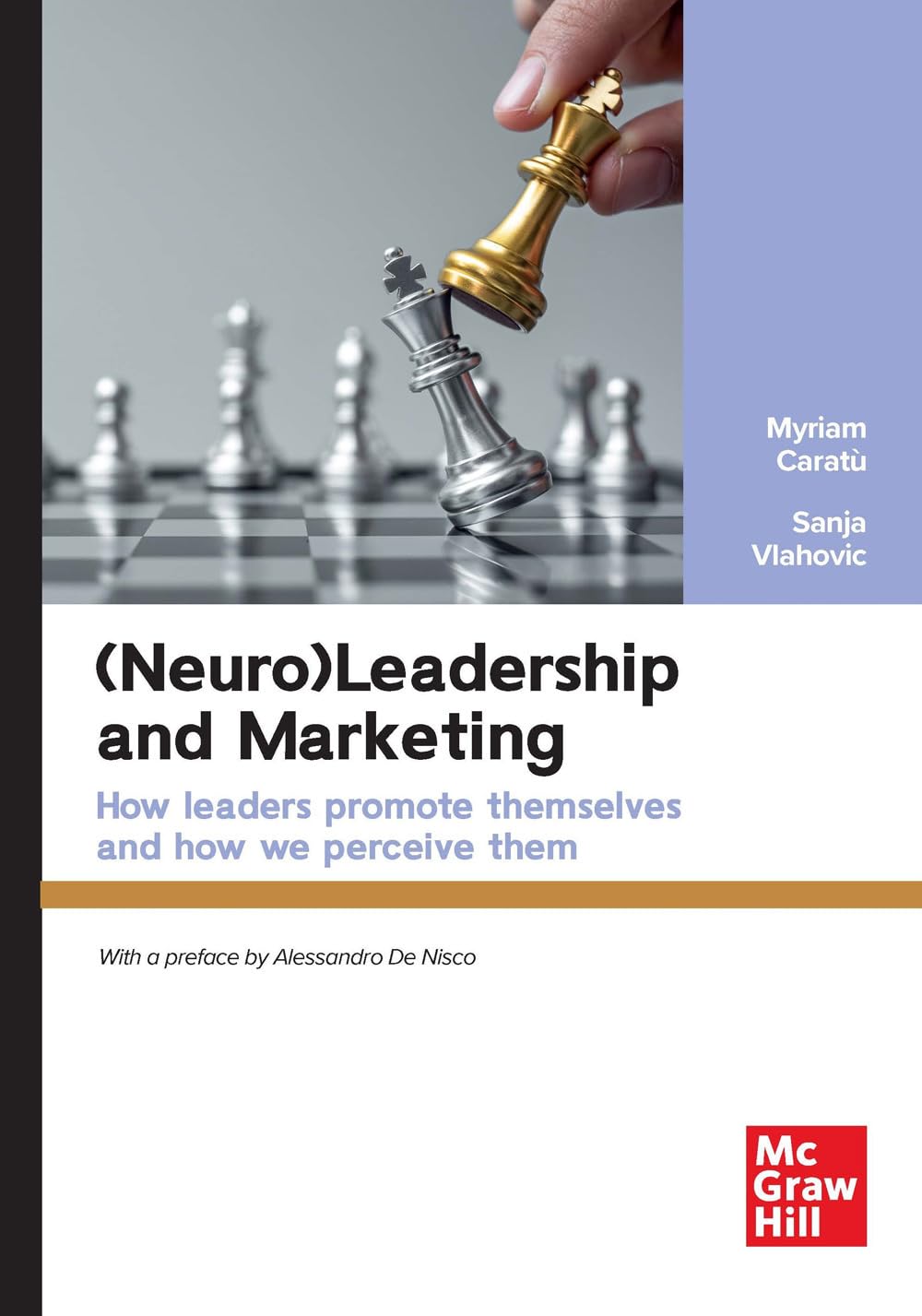 (Neuro)leadership and marketing. How leaders promote themselves and how we perceive them (Economia e discipline aziendali) Business, Finance & Career