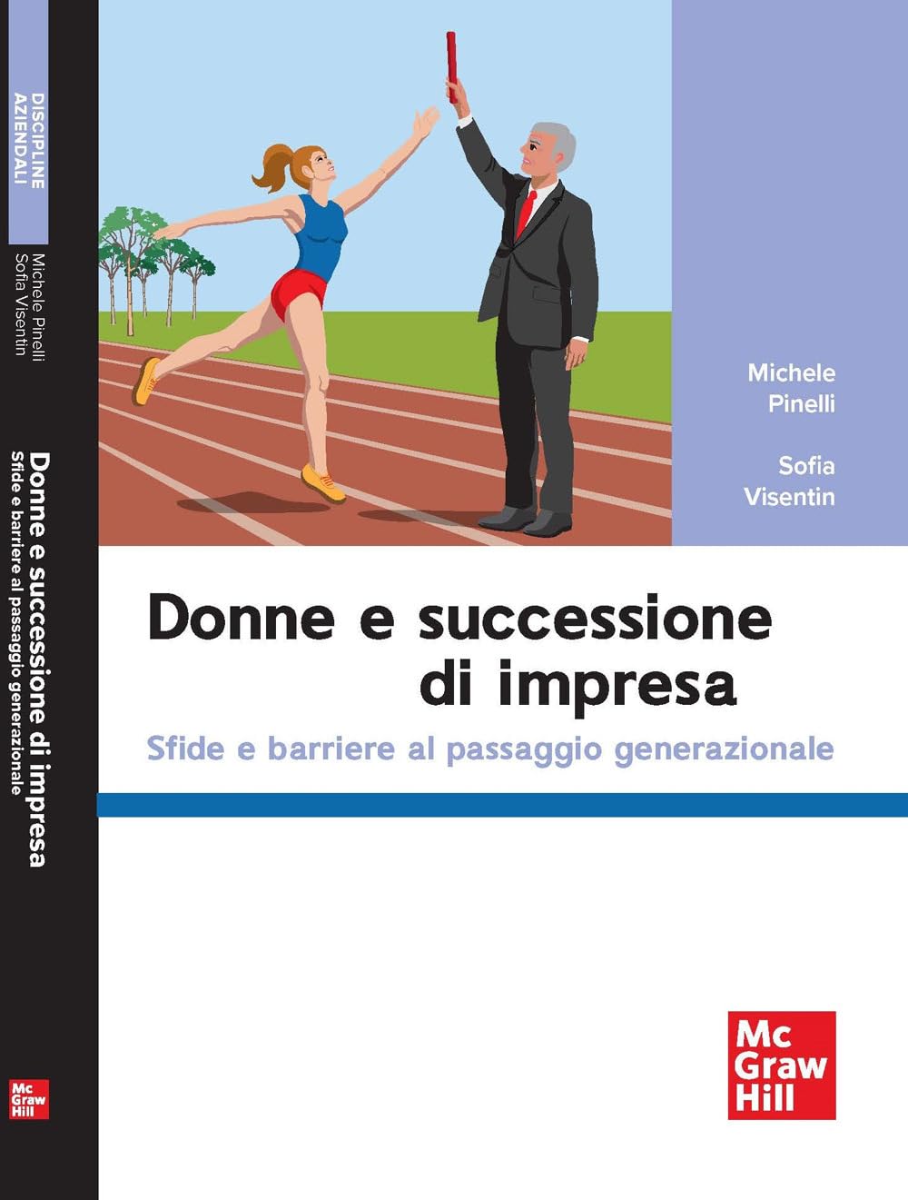 Donne e successione di impresa. Sfide e barriere al passaggio generazionale (Scienze) Law