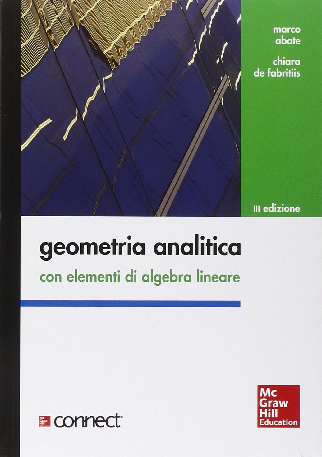 Geometria analitica con elementi di algebra lineare. Con aggiornamento online book