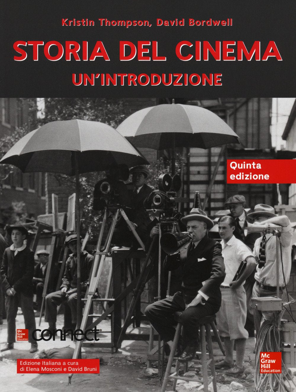 Storia del cinema. Un'introduzione. Con connect (Collana di istruzione scientifica) Film, Art & Culture