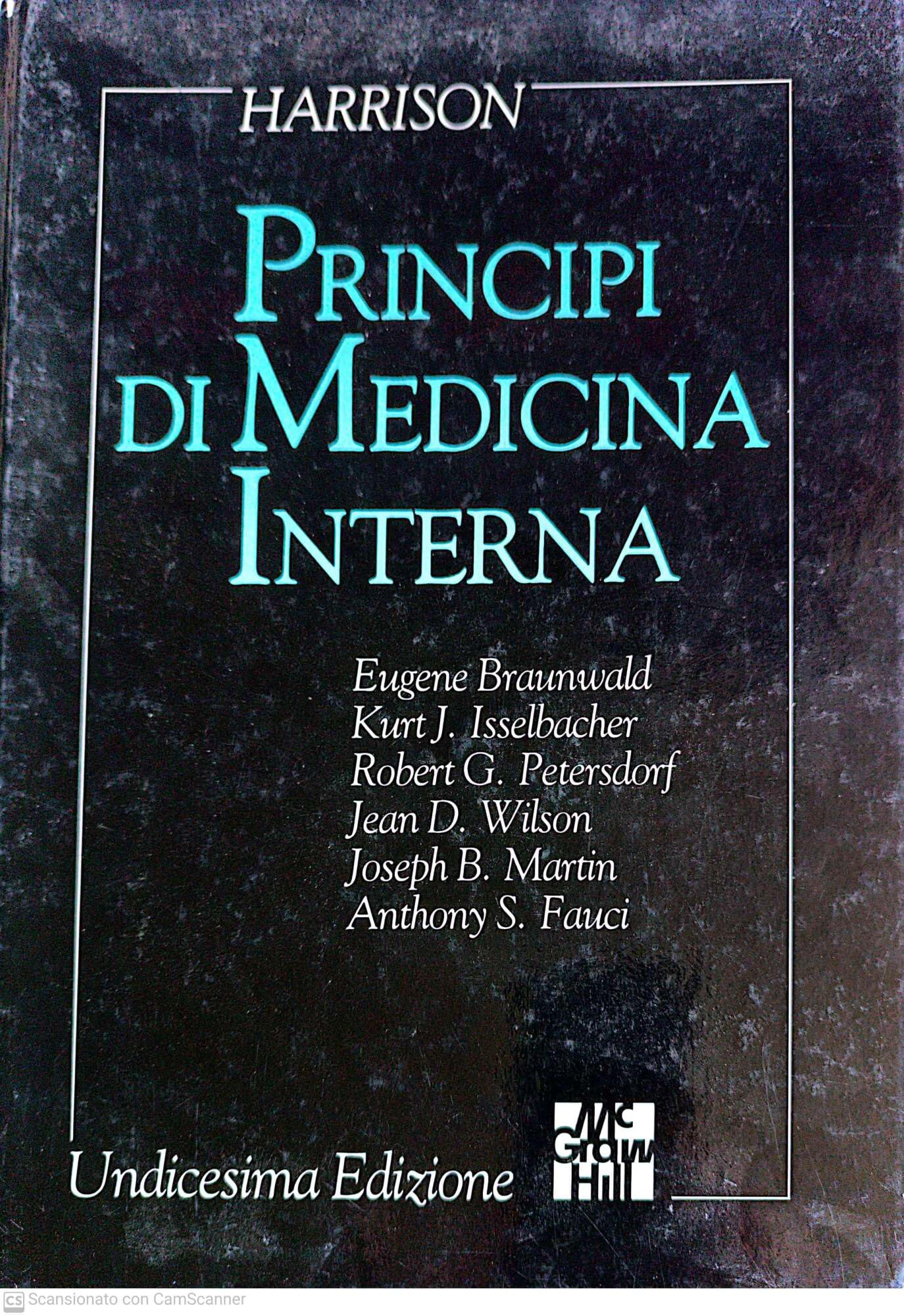 Harrison. Principi di medicina interna Medicine