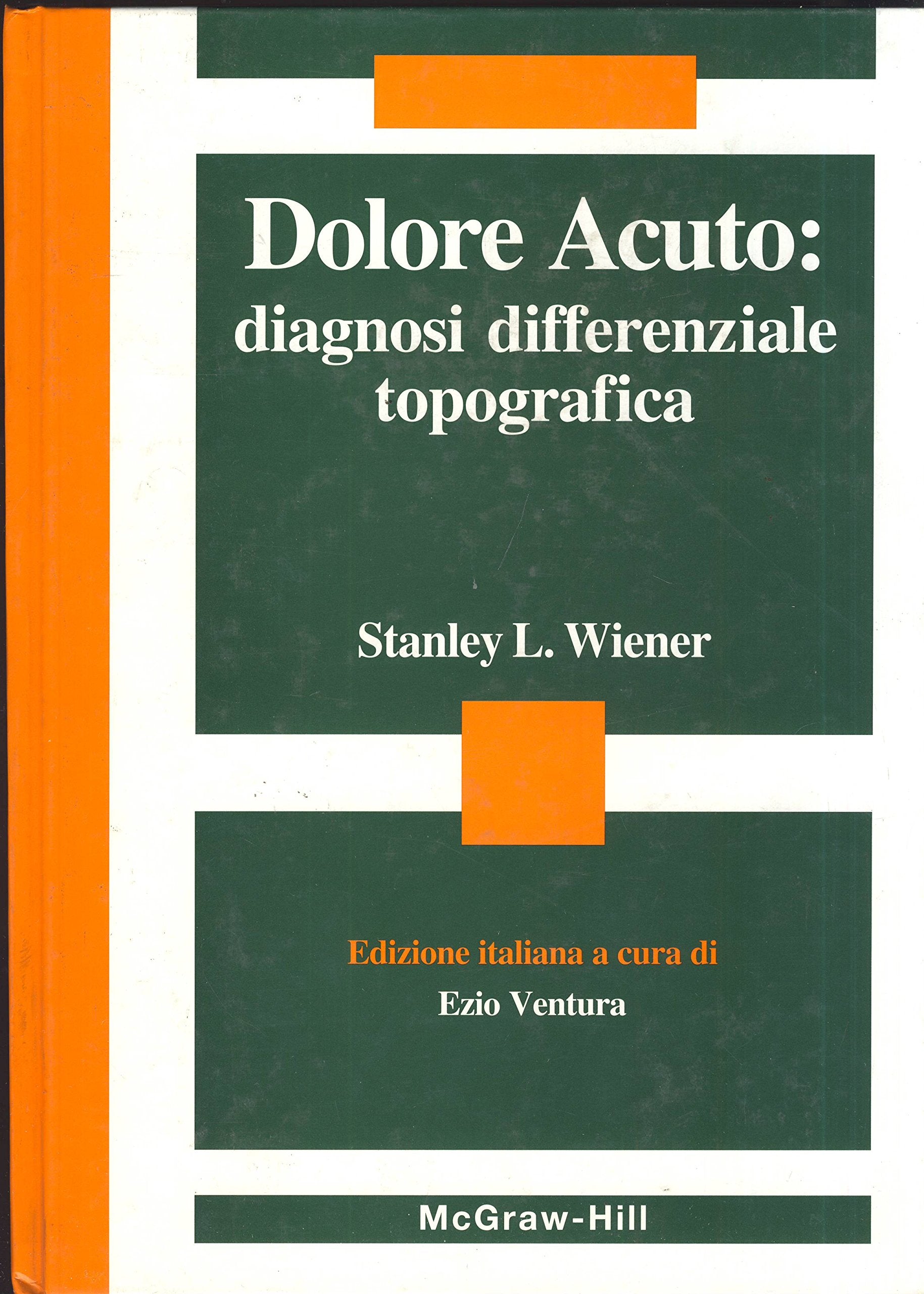 Il dolore acuto: diagnosi differenziale topografica (Medicina) Medicine