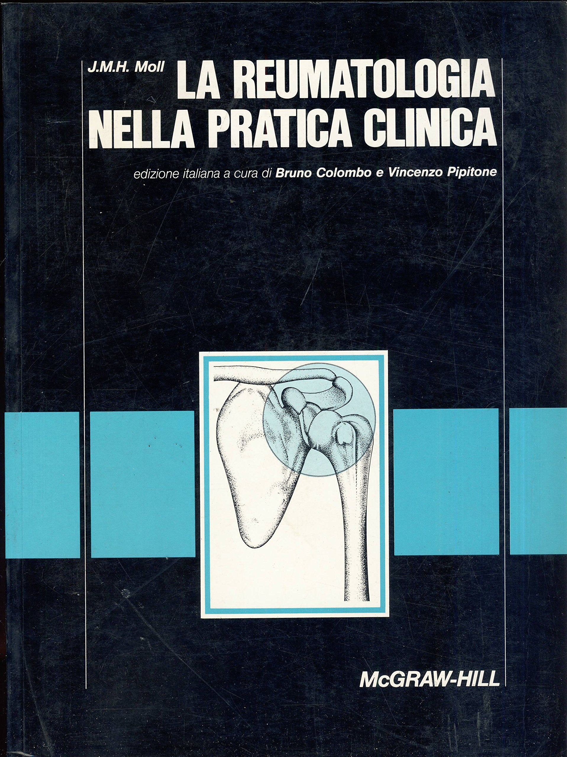 La reumatologia nella pratica clinica (Medicina) Medicine
