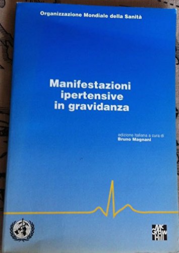 Manifestazioni ipertensive in gravidanza (Medicina) Parents & Children