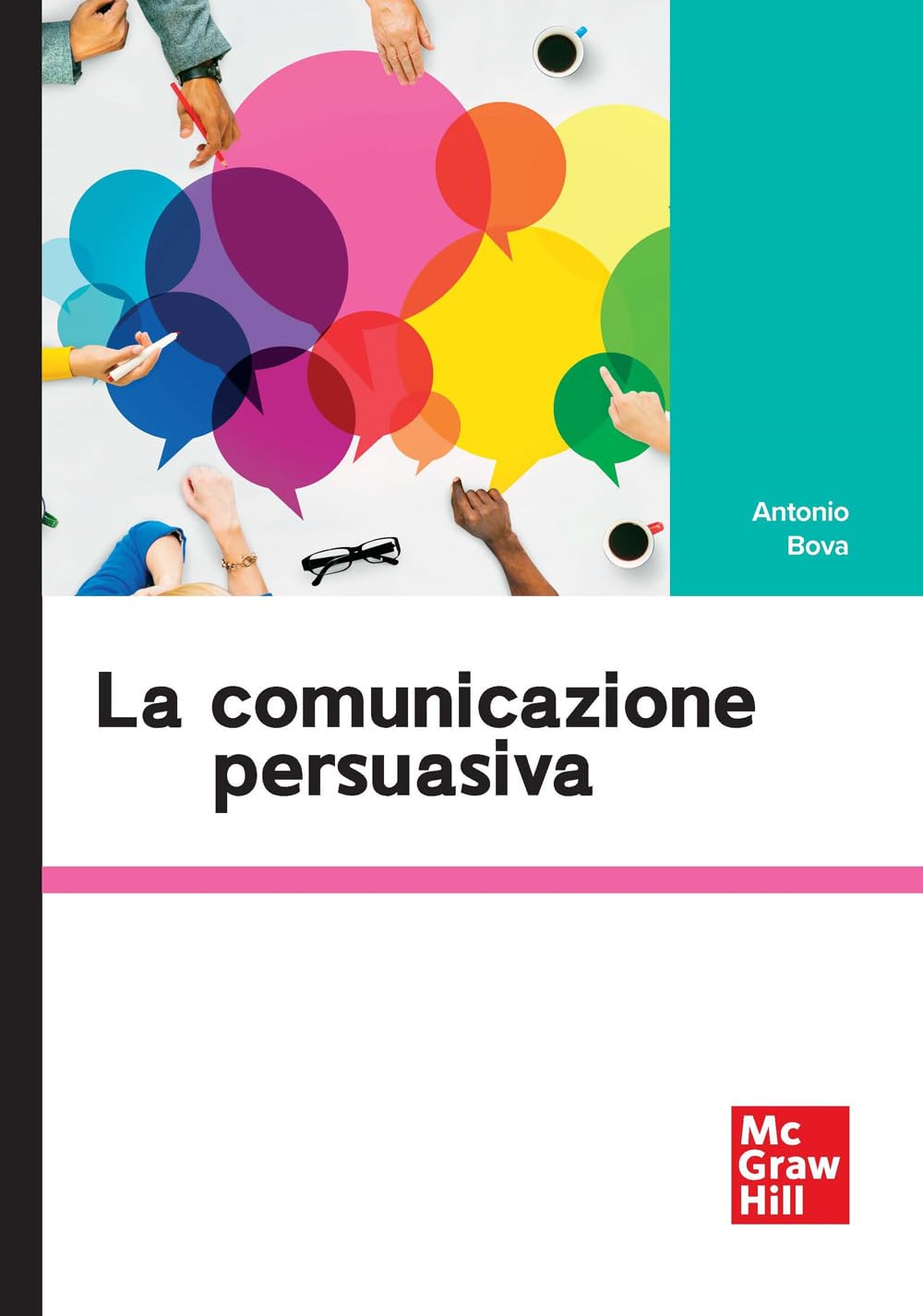 La comunicazione persuasiva (Scienze umane) Psychology