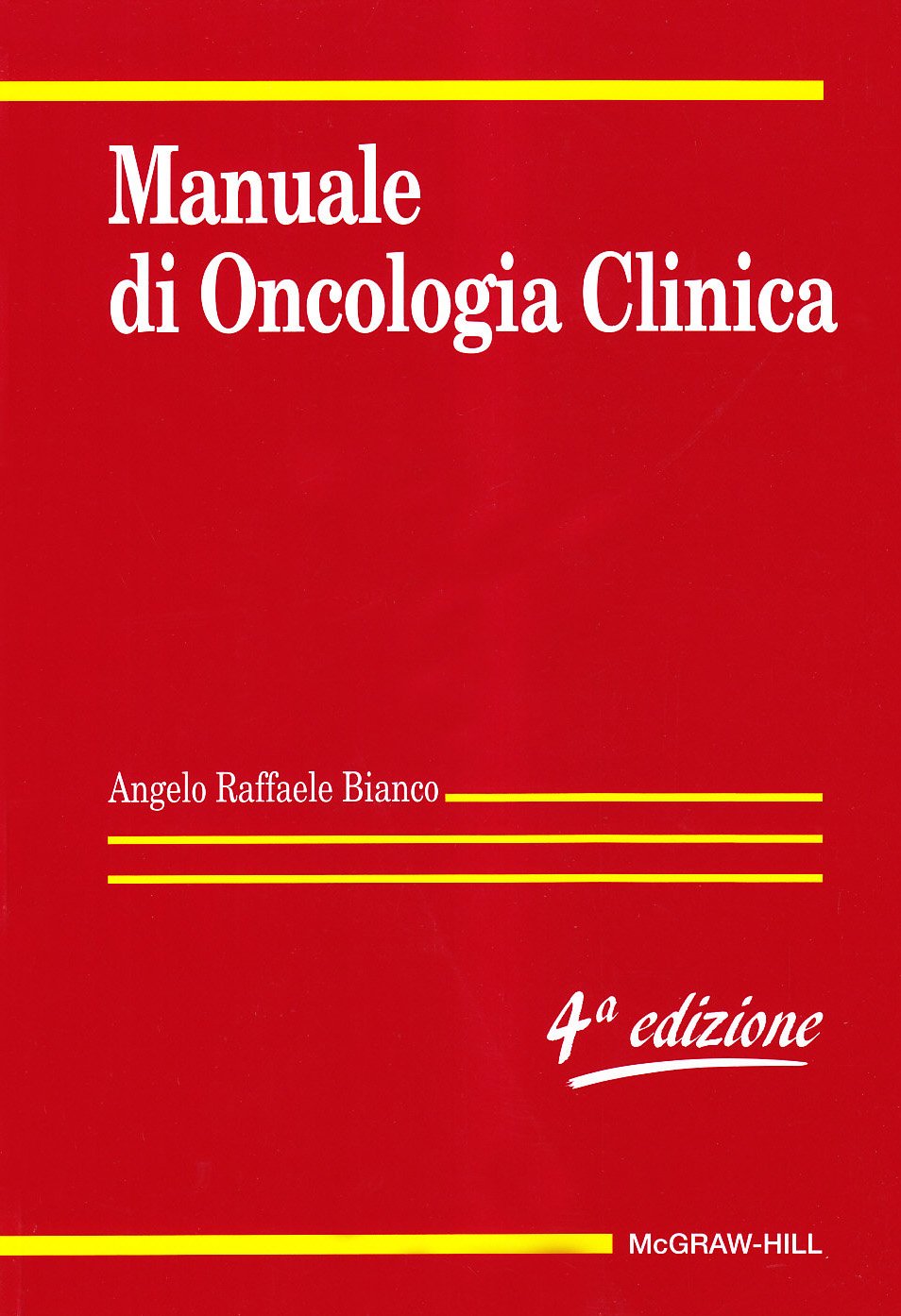 Manuale di oncologia clinica (Medicina) Medicine