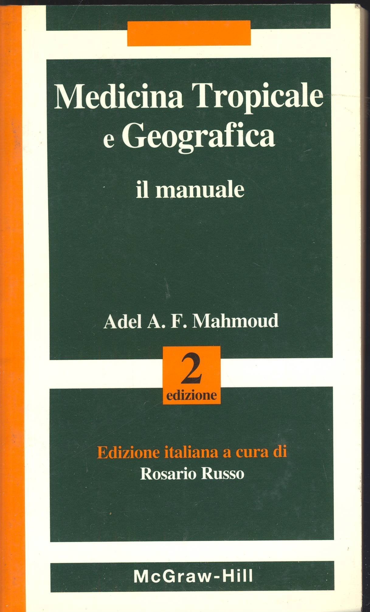 Medicina tropicale e geografica. Il manuale Medicine