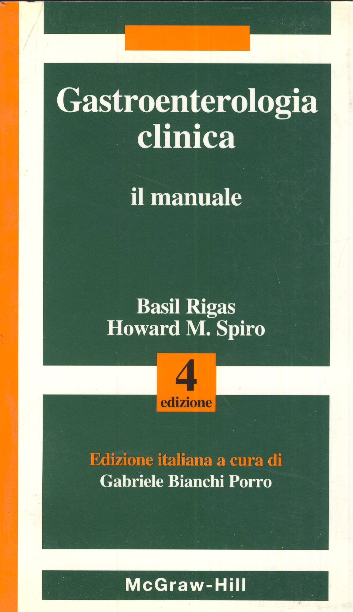 Gastroenterologia clinica. Manuale (Medicina) Medicine