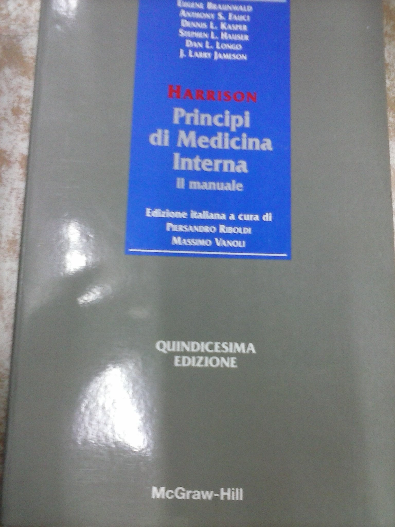 Harrison. Principi di medicina interna. Il manuale Medicine