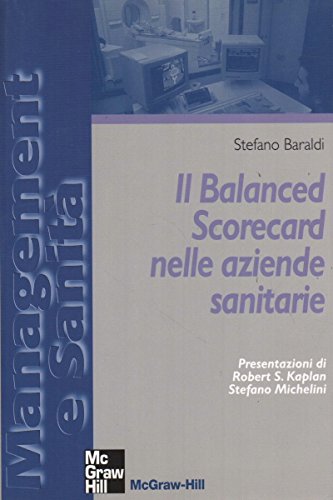Il Balanced Scorecard nelle aziende sanitarie Medicine