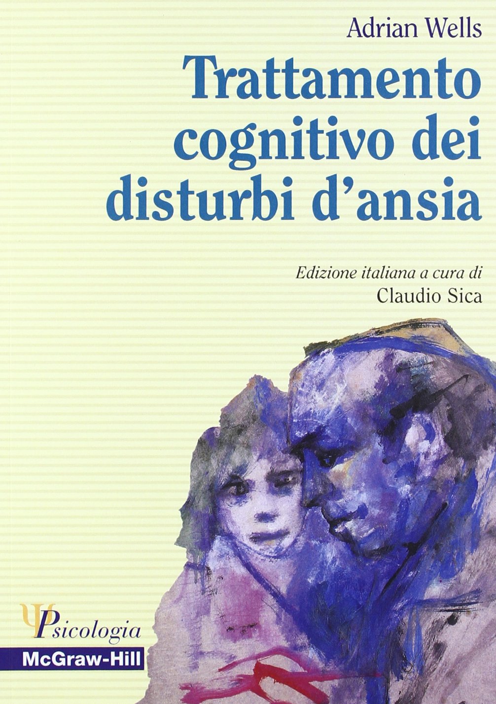 Trattamento cognitivo dei disturbi d'ansia Medicine