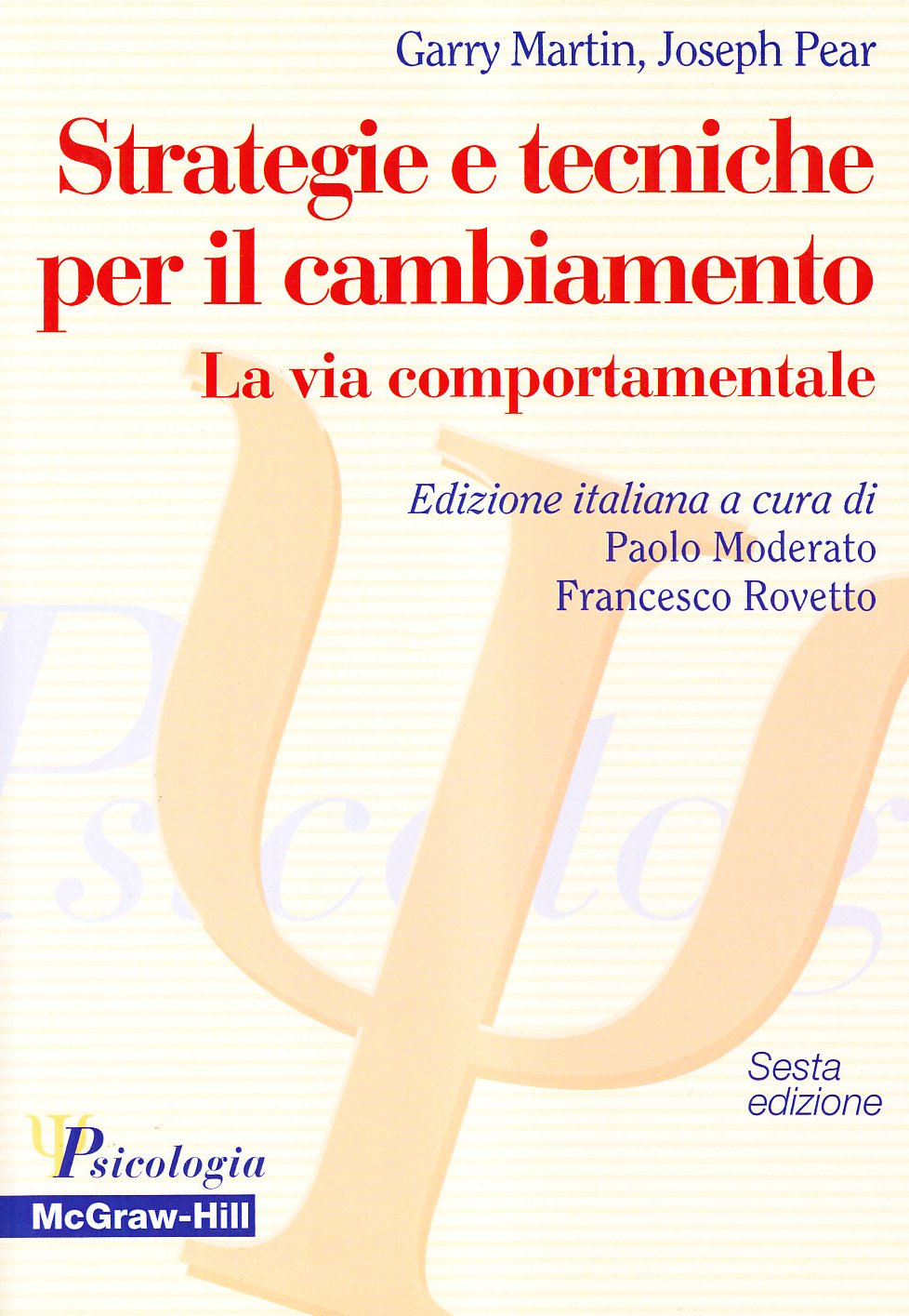 Strategie e tecniche per il cambiamento (Psicologia) Books
