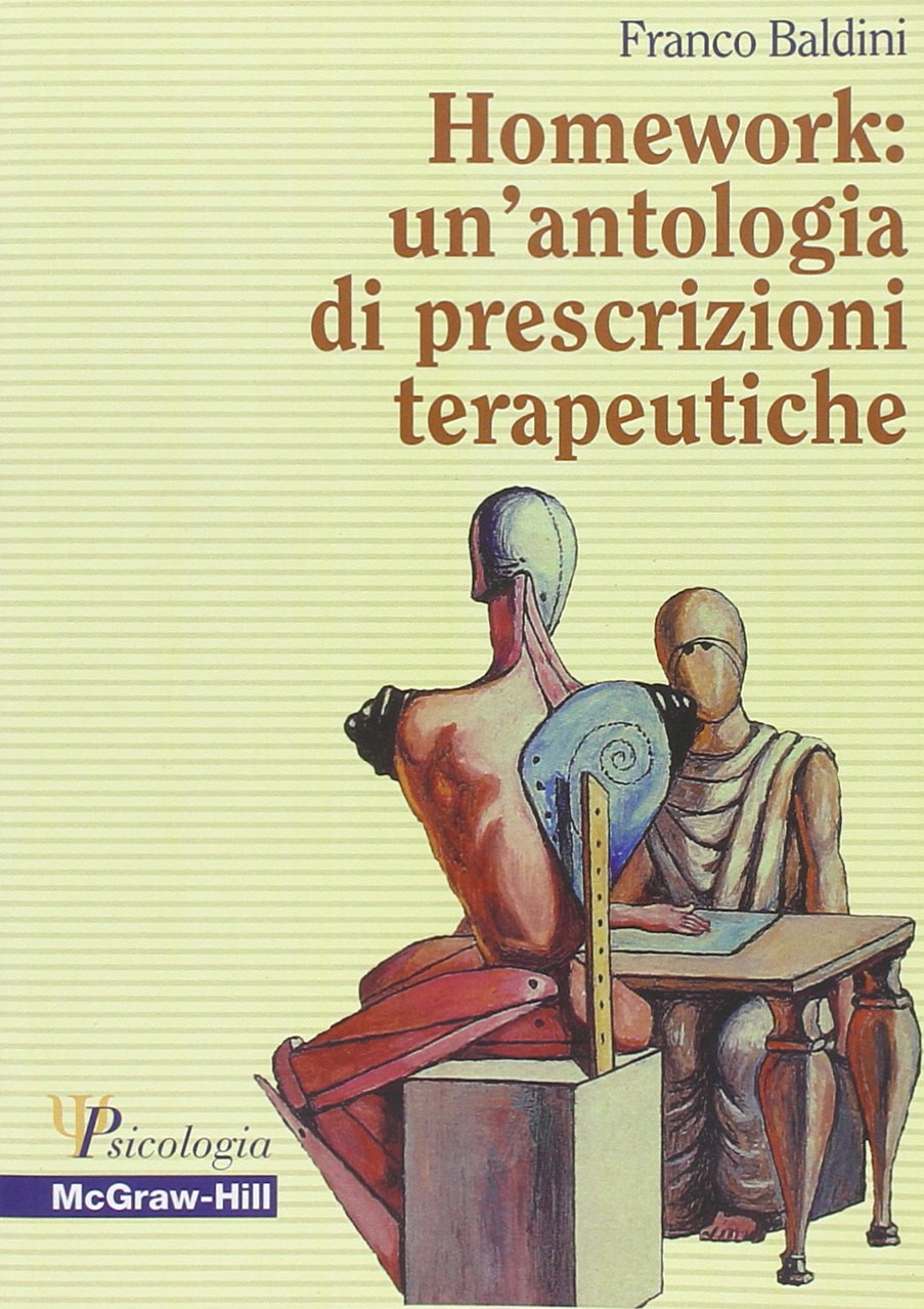 Homework: un'antologia di prescrizioni terapeutiche book