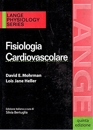 Fisiologia cardiovascolare book