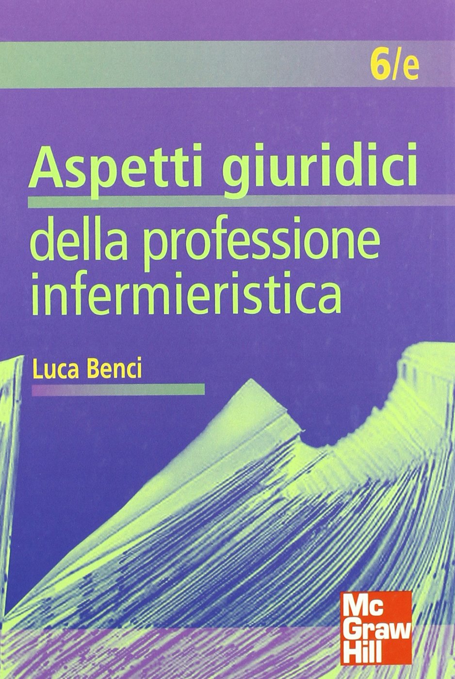 Aspetti giuridici della professione infermieristica Medicine