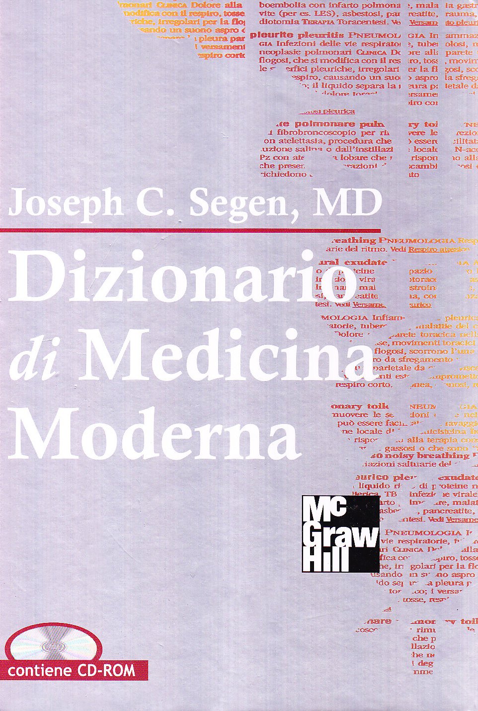 Dizionario di medicina moderna. Con CD-ROM Medicine