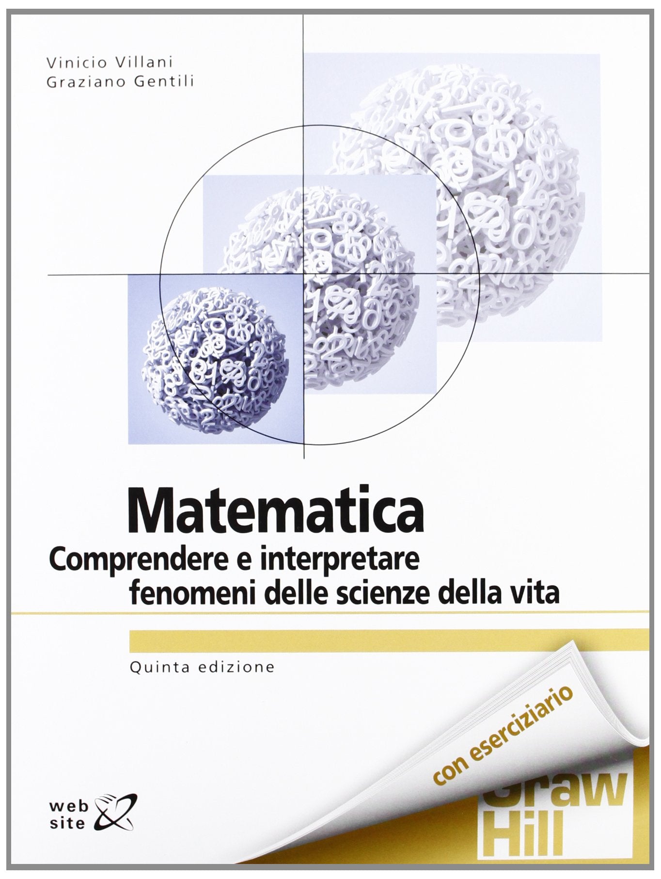 Matematica. Comprendere e interpretare fenomeni delle scienze della vita book
