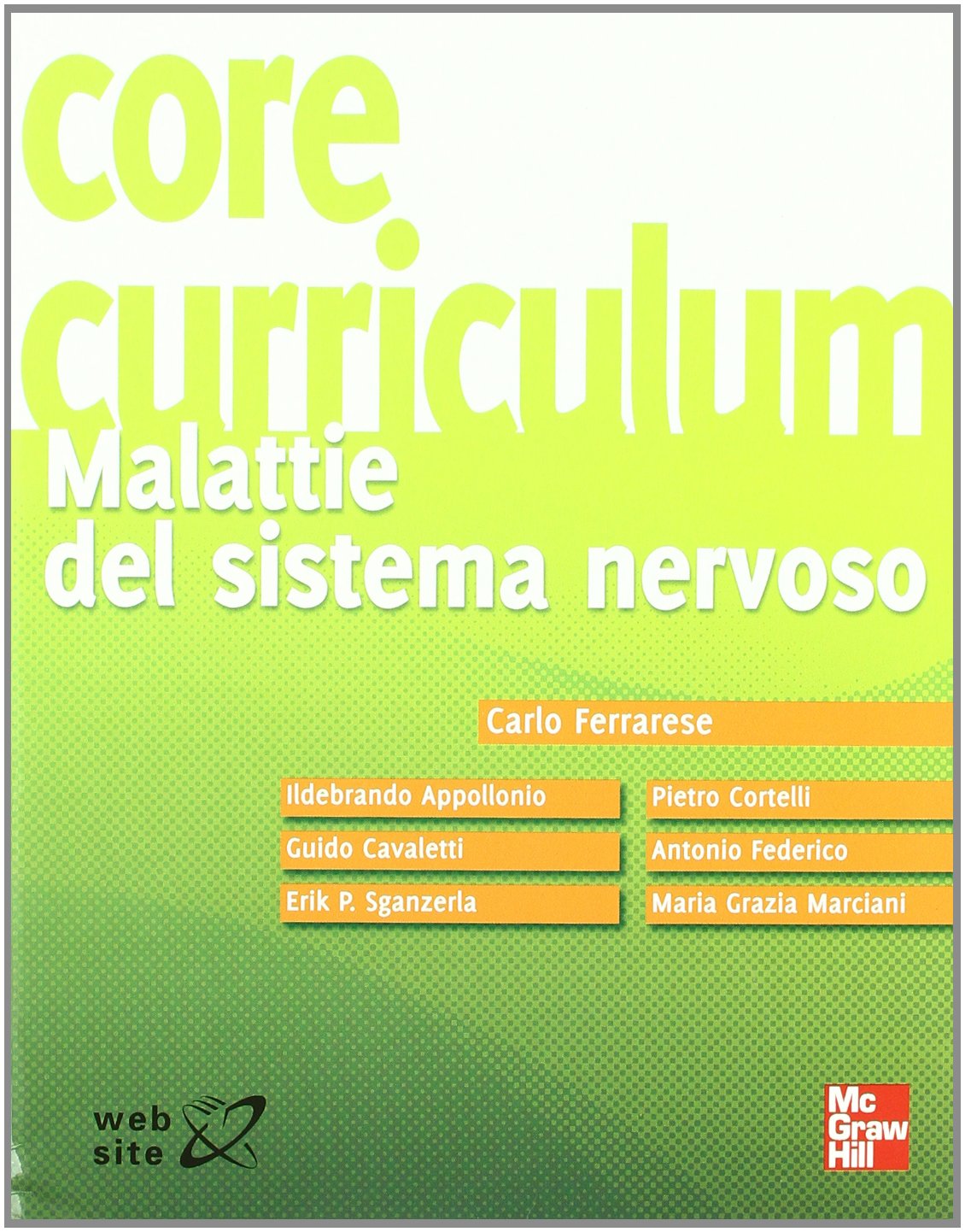 Core curriculum. Malattie del sistema nervoso book