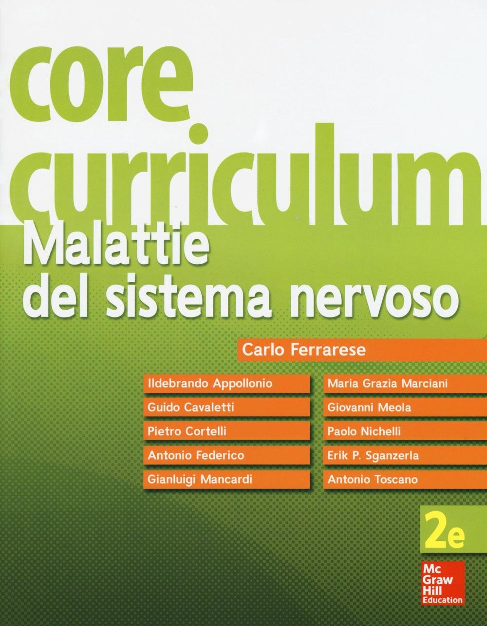 Core curriculum. Malattie del sistema nervoso book