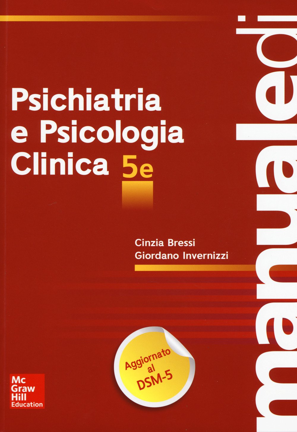 Manuale di psichiatria e psicologia clinica Medicine