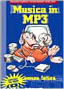 Musica in MP3 senza fatica. Con CD-ROM book