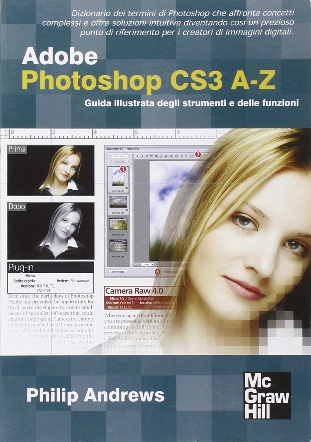 Adobe Photoshop CS3 A-Z. Guida illustrata degli strumenti e delle funzioni book