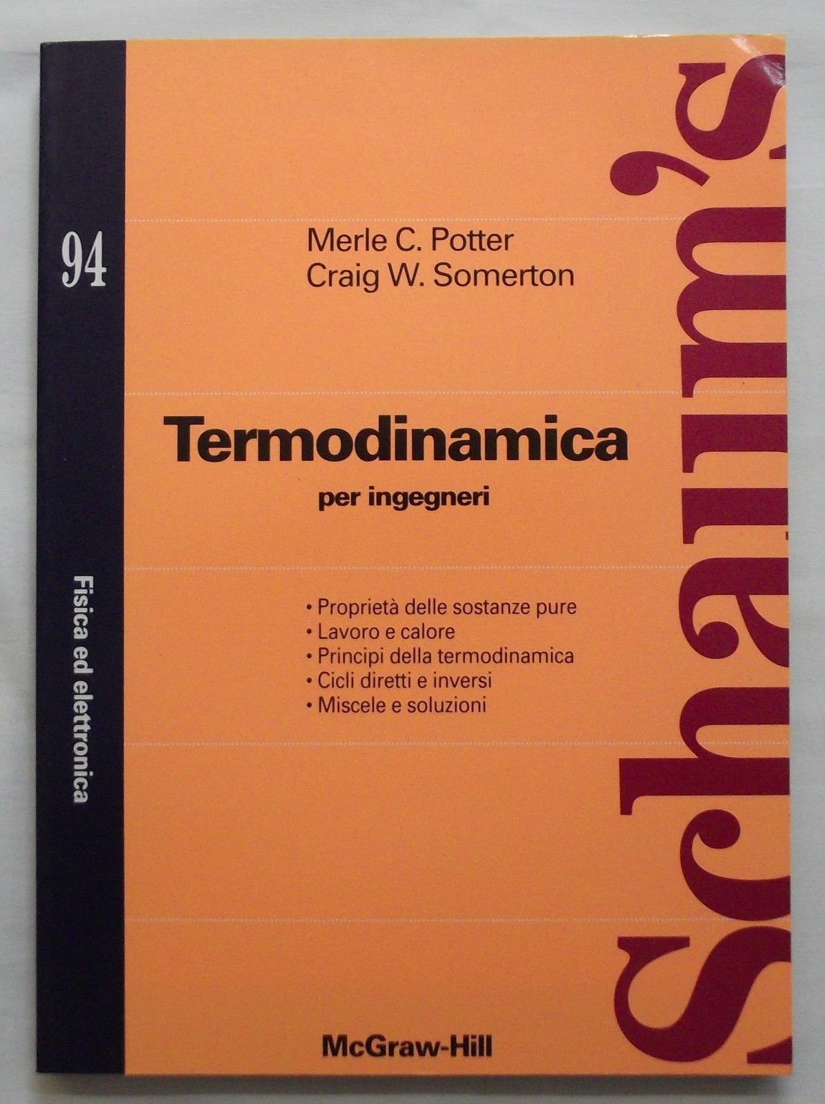 Termodinamica per ingegneri (Schaum) Natural Sciences