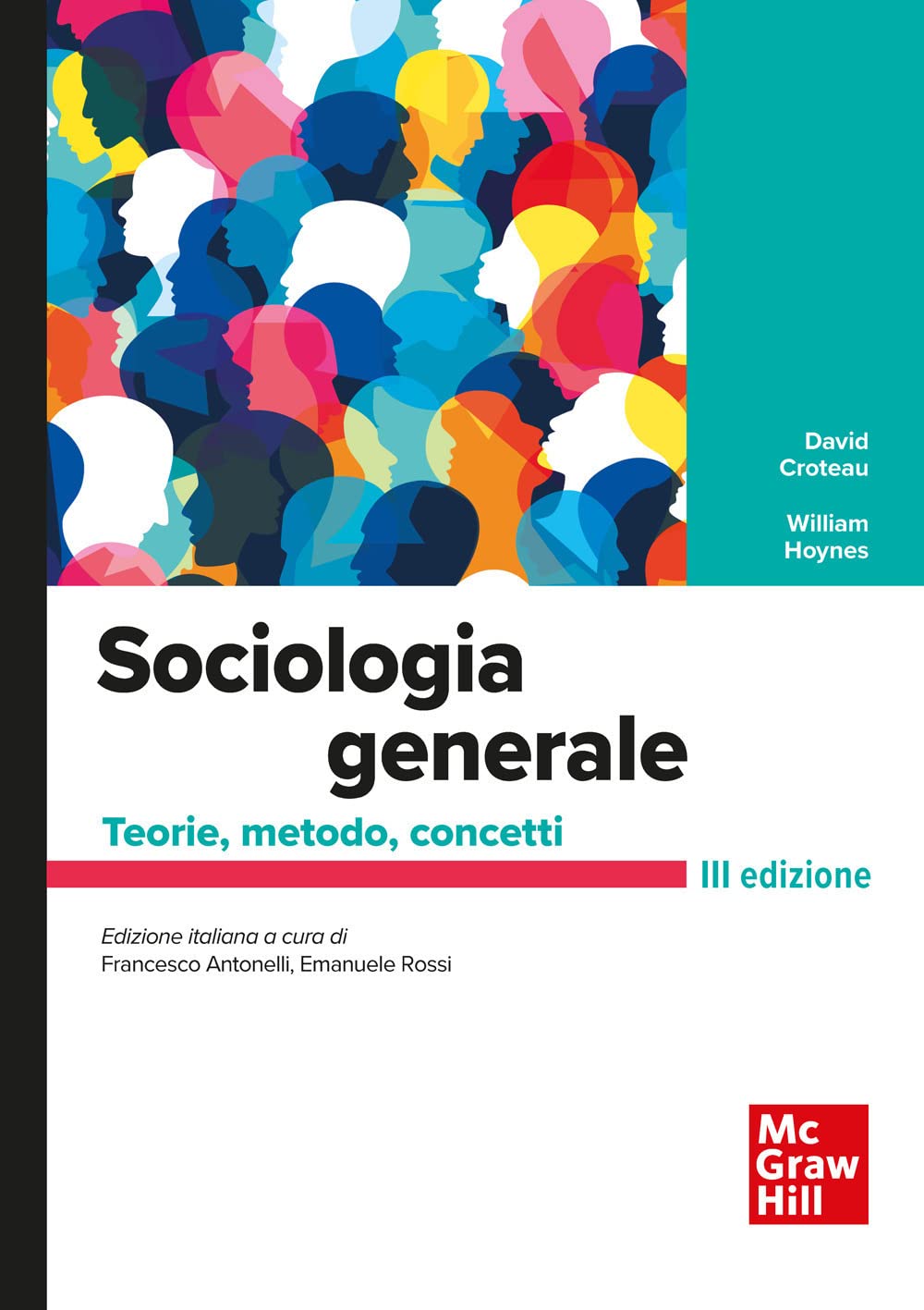 Sociologia generale. Teorie, metodo, concetti. Con Connect (Scienze) Social Sciences