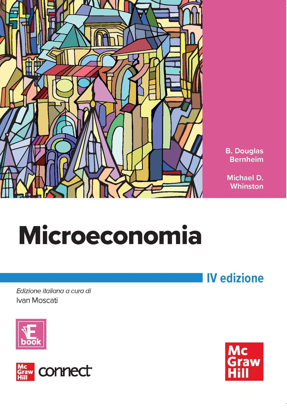 Microeconomia. Con Connect. Con ebook (Economia e discipline aziendali) Business, Finance & Career