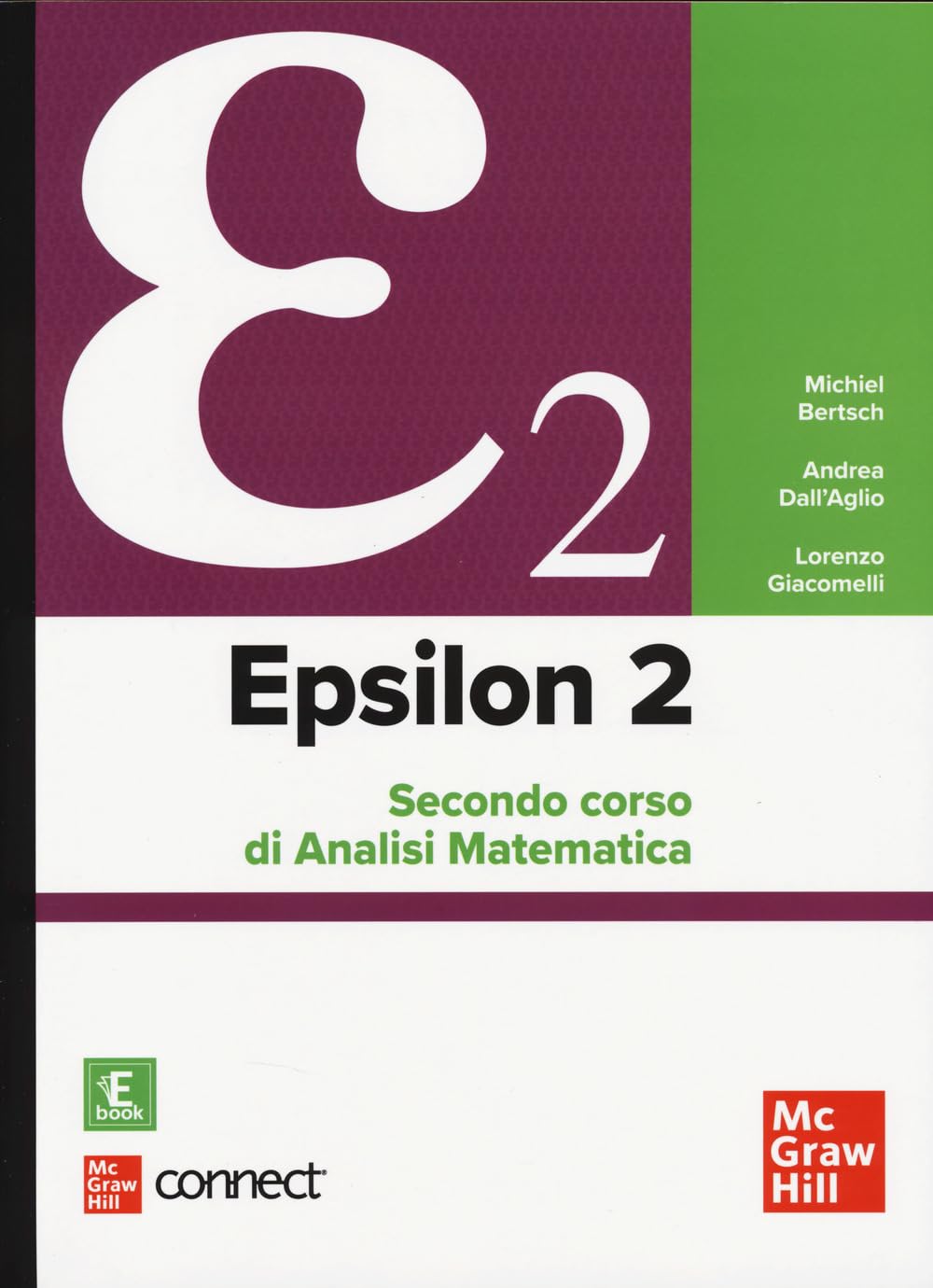 Epsilon 2. Secondo corso di analisi matematica. Con Connect. Con e-book (Scienze) Mathematics