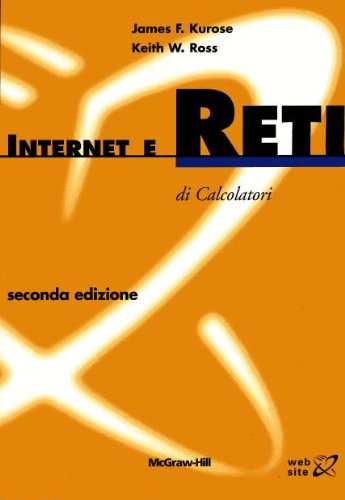 Internet e reti di calcolatori (Workbooks) Computer Science Books