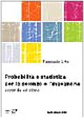 Probabilità e statistica per le scienze e l'ingegneria (Collana di istruzione scientifica) Mathematics