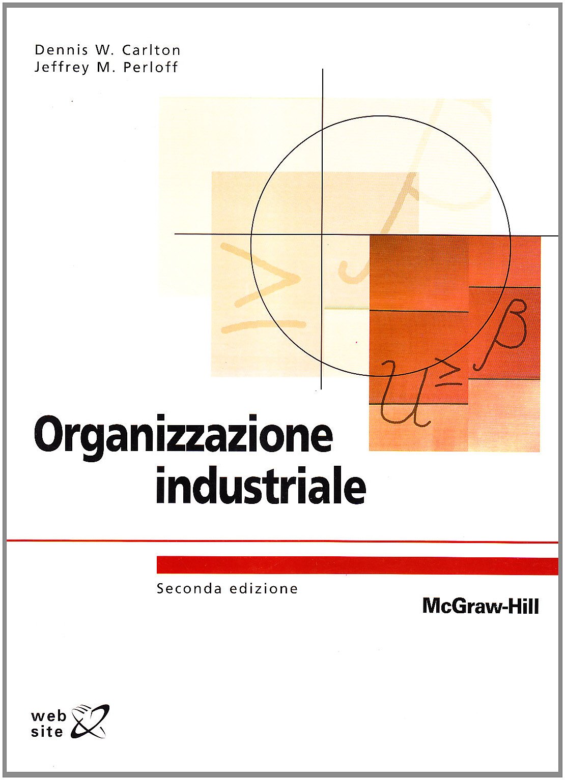 Organizzazione industriale (Collana di istruzione scientifica) Business, Finance & Career