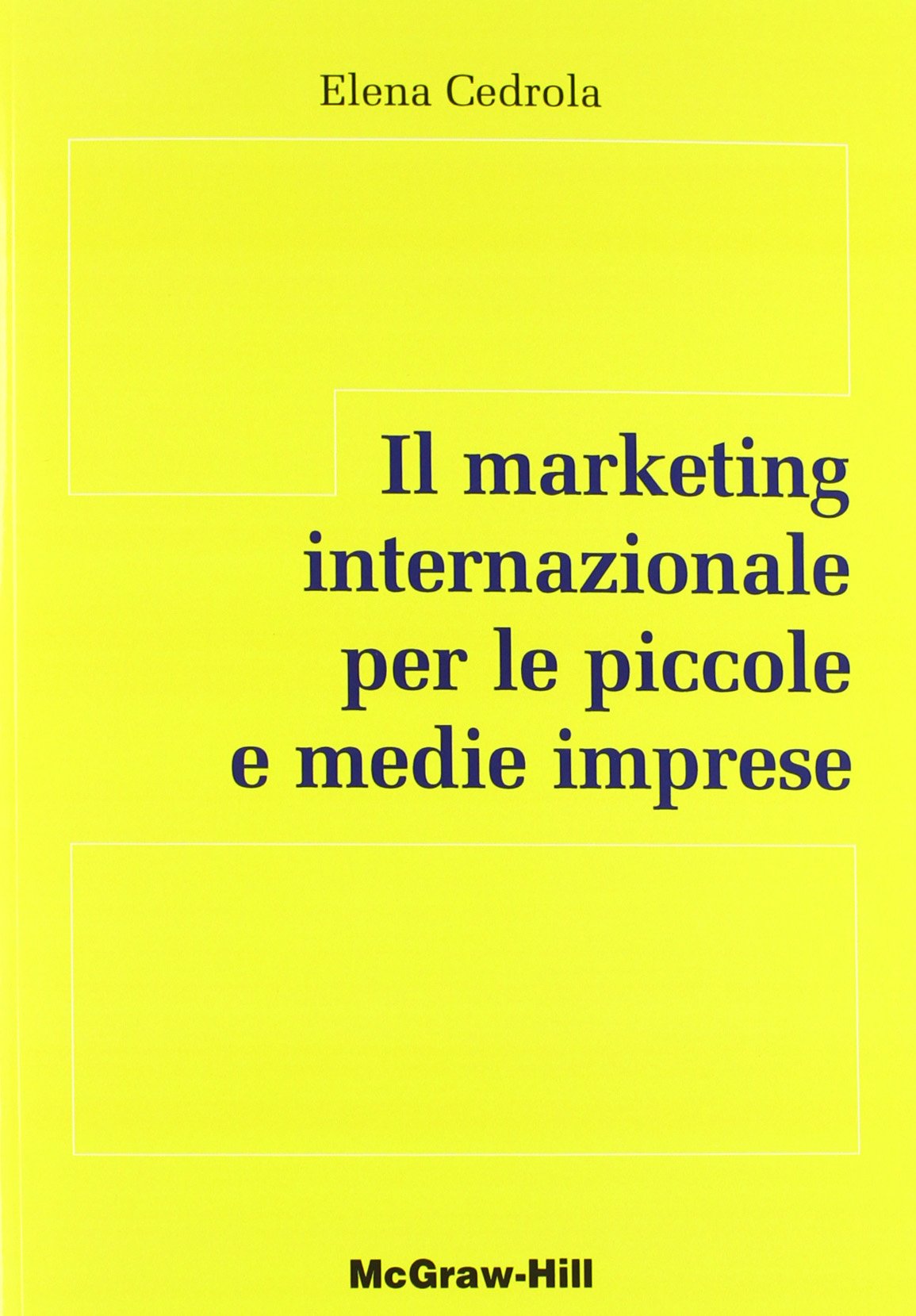 Il marketing internazionale per le piccole e medie imprese book