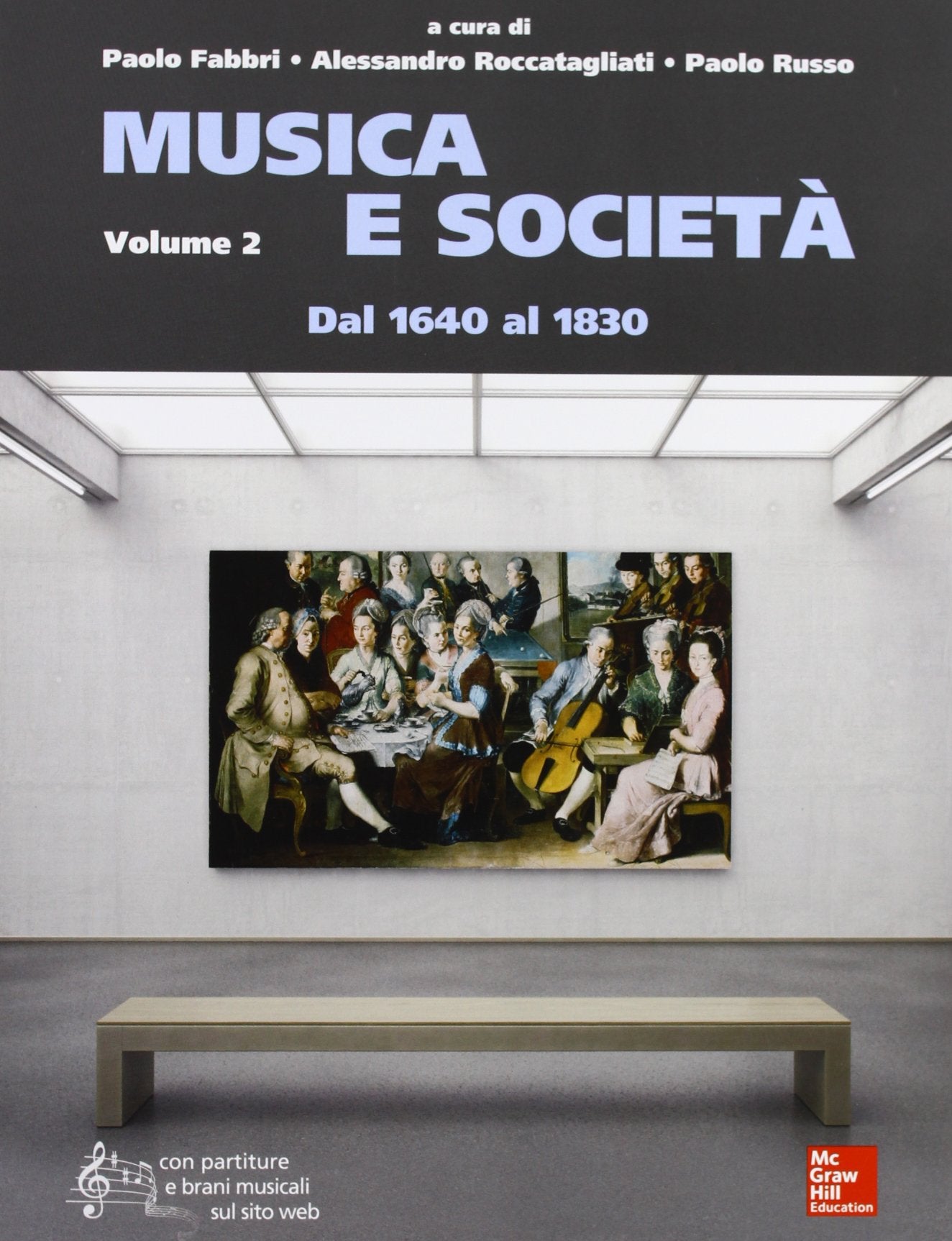 Musica e società. Con aggiornamento online. Dal 1640 al 1830 (Vol. 2) book