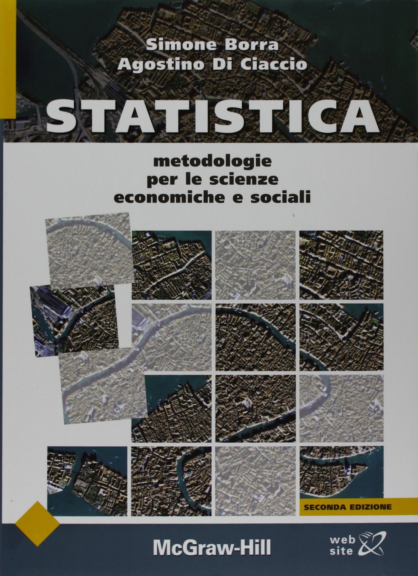 Statistica. Metodologie per le scienze economiche e sociali book