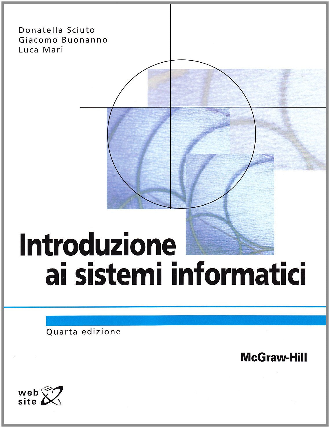 Introduzione ai sistemi informatici (Collana di istruzione scientifica) Computer Science